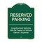 Signmission Designer Series-Reserved Parking Unauthorized Vehicles Will Be Towed Vehicl, 24" x 18", G-1824-9758 A-DES-G-1824-9758 - alternate 1